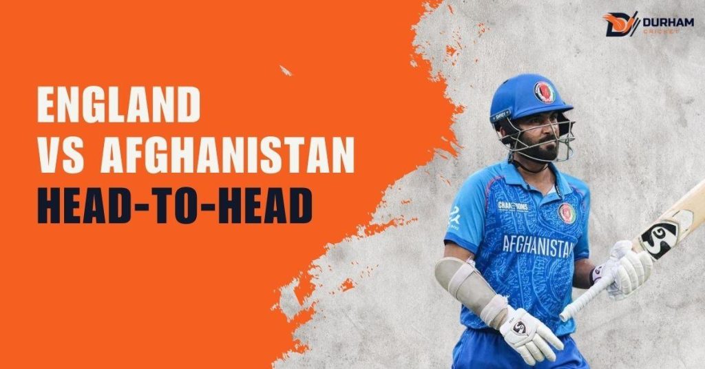 England vs Afghanistan Head To Head