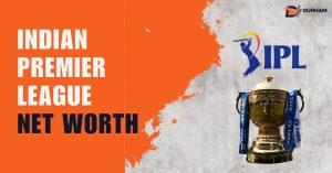 IPL Net Worth