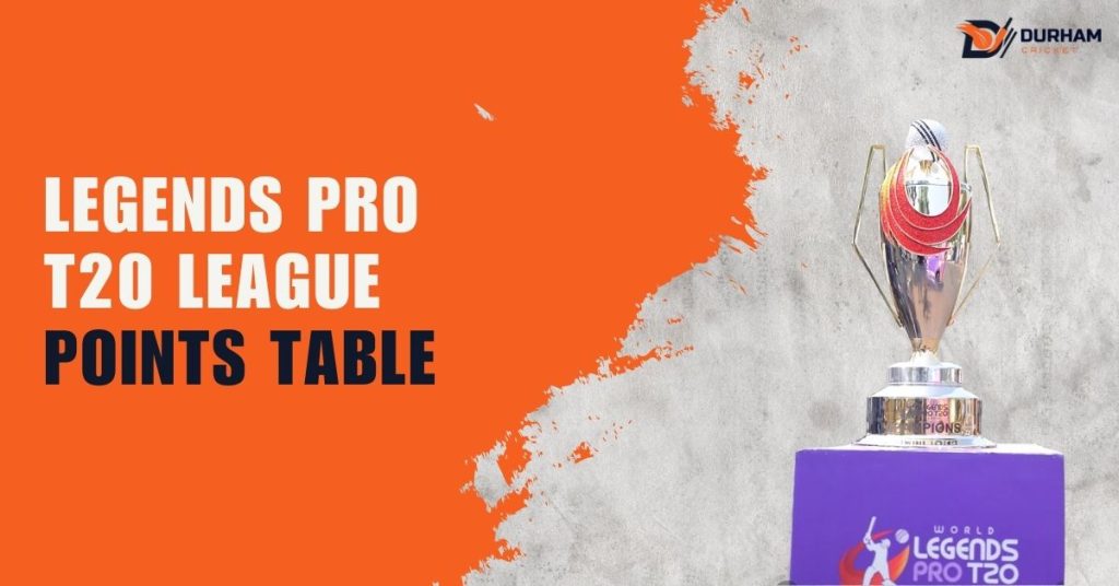 Legends Pro T20 League Points Table