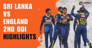 Sri Lanka vs England 2nd ODI Highlights