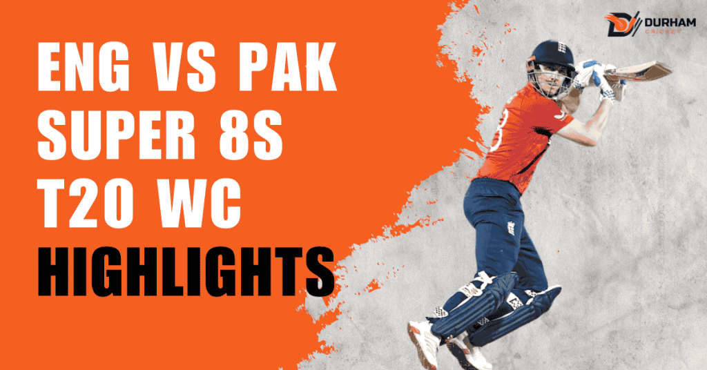 ENG vs PAK Super 8s T20 WC Highlights: ENG Won by 3 Wickets