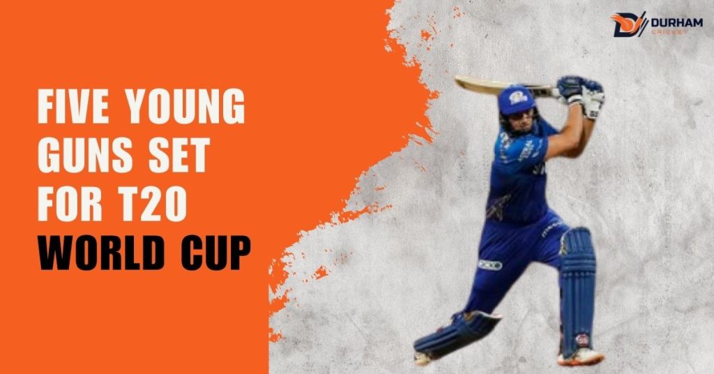 Five Young Guns Set For Superstardom At The T20 World Cup