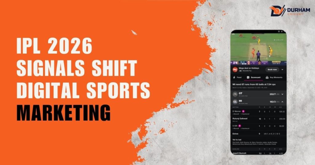 IPL 2026 Signals Shift Digital Sports Marketing