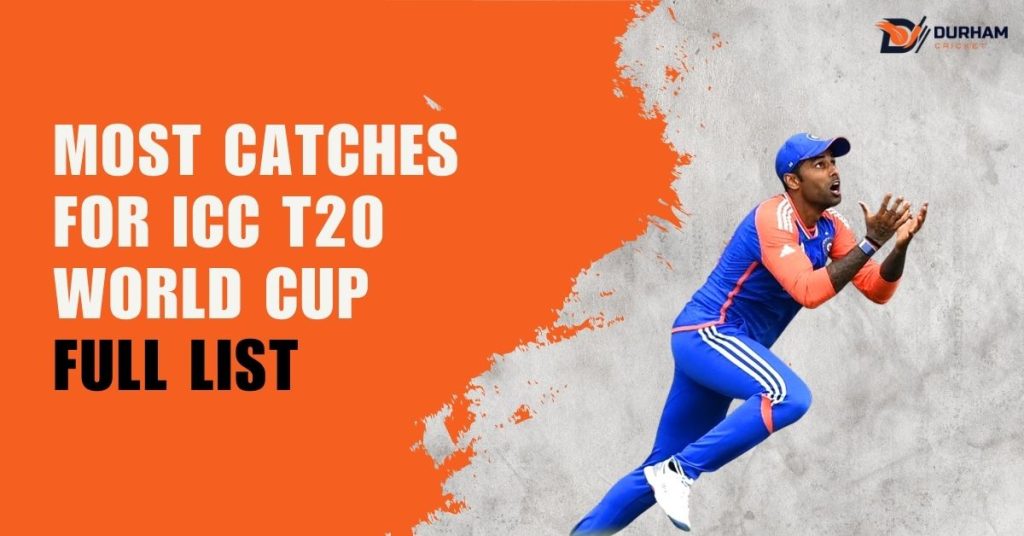 Most Catches For ICC Men's T20 World Cup