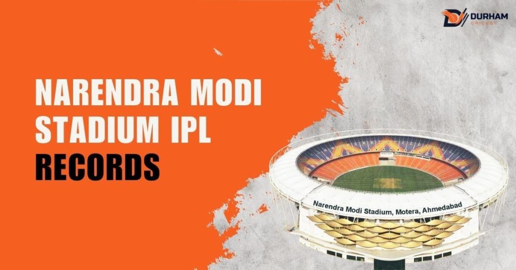 Narendra Modi Stadium IPL Records