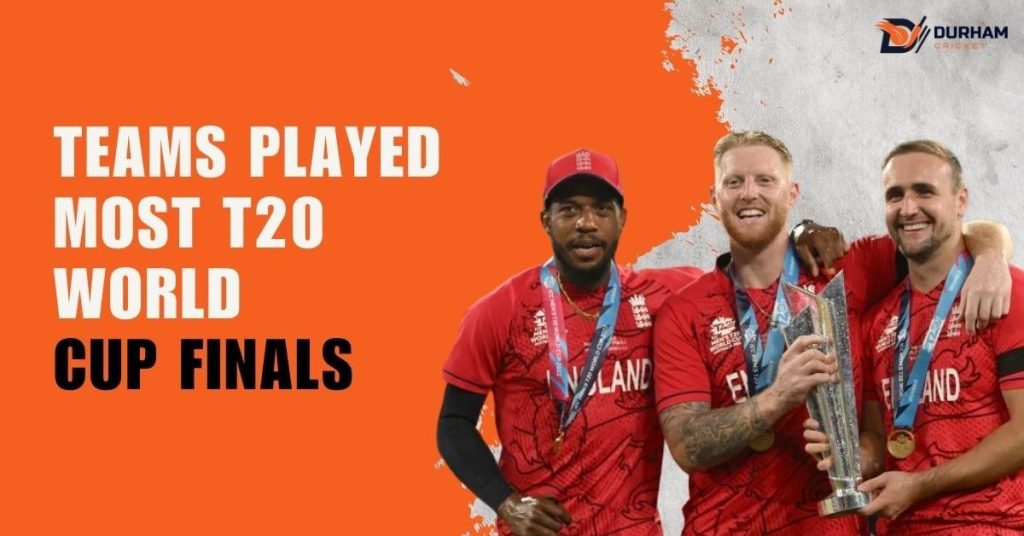 Teams Played Most T20 World Cup Finals