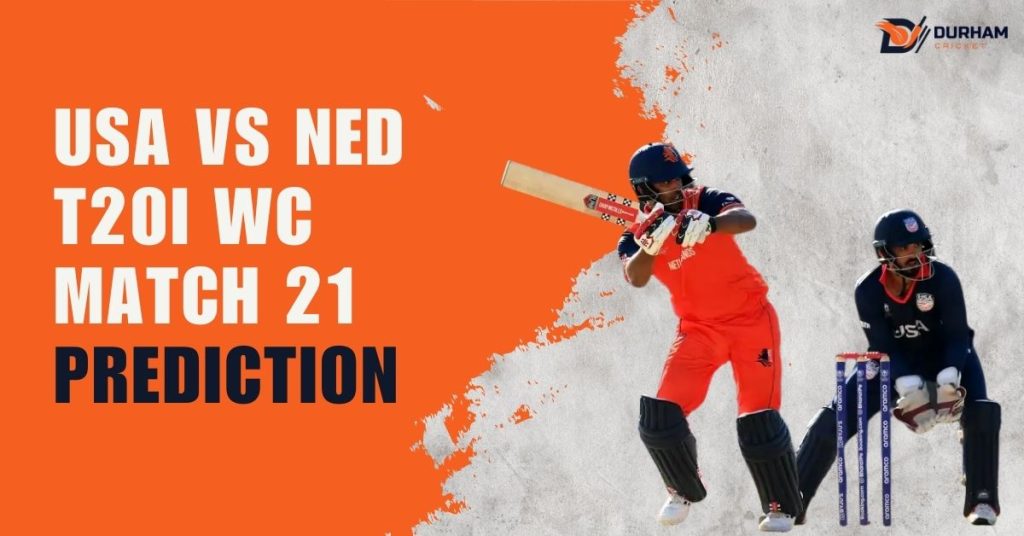 USA vs NED T20I WC 2026 Match 21 Prediction