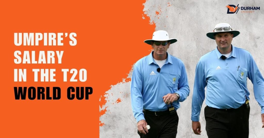Umpire’s Salary In The T20 World Cup