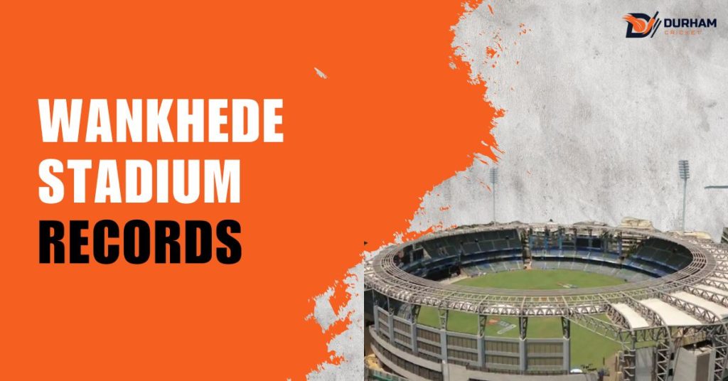 Wankhede Stadium Records