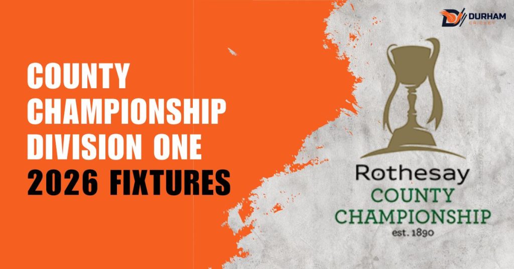 County Championship Division One 2026