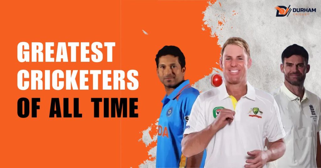 Greatest Cricketers of All Time