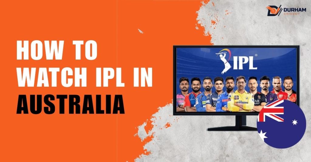 How To Watch IPL In Australia