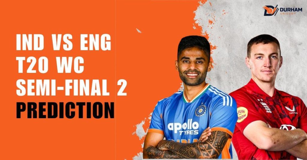 IND vs ENG T20 WC 2026 Semi-Final 2 Prediction