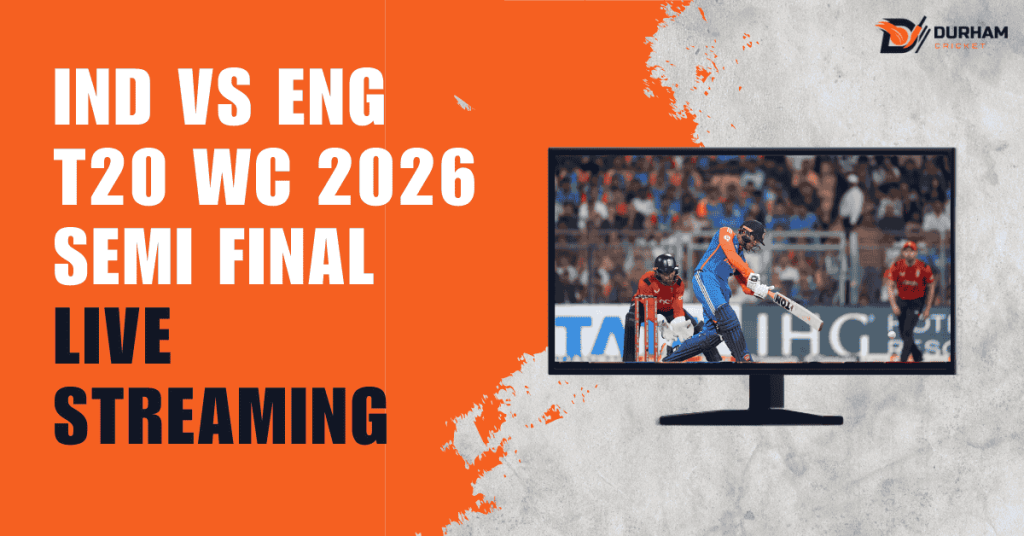 IND vs ENG T20 WC 2026 Semi Final Live Streaming