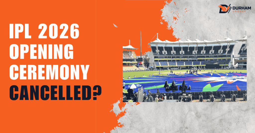 IPL 2026 Opening Ceremony Cancelled