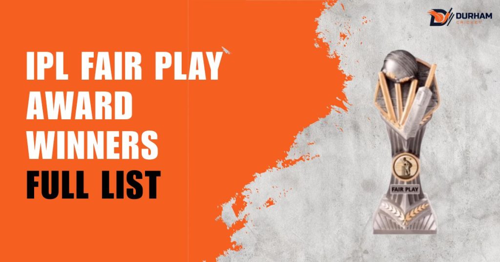 IPL Fair Play Award Winners