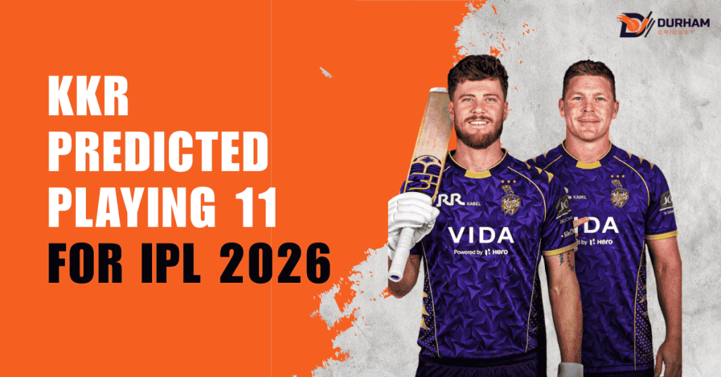 KKR Predicted Playing 11 for IPL 2026