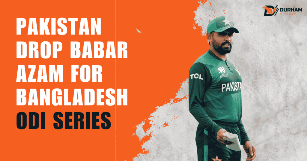 Pakistan Drop Babar Azam for Bangladesh ODI Series