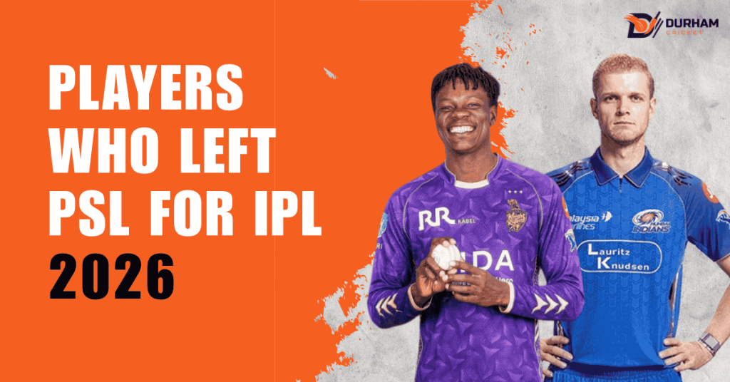 Players Who Left PSL for IPL 2026