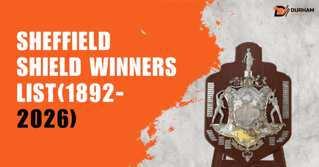 Sheffield Shield Winners List(1892-2026)