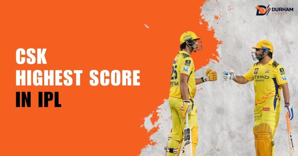 CSK Highest Score In IPL