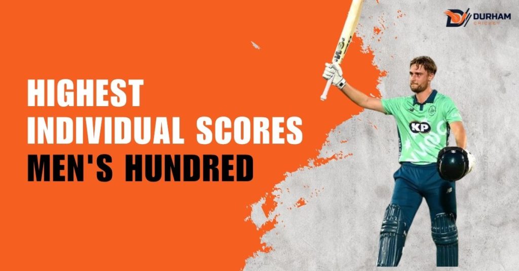 Highest Individual Scores In Men's Hundred