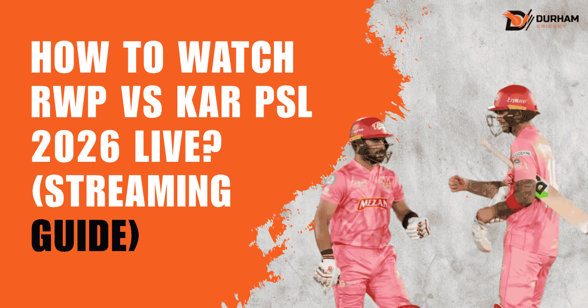 How To Watch RWP vs KAR PSL 2026 Live? (Streaming Guide)
