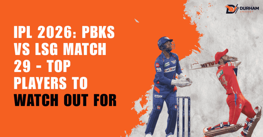 IPL 2026: PBKS vs LSG Match 29 - Top Players To Watch Out For