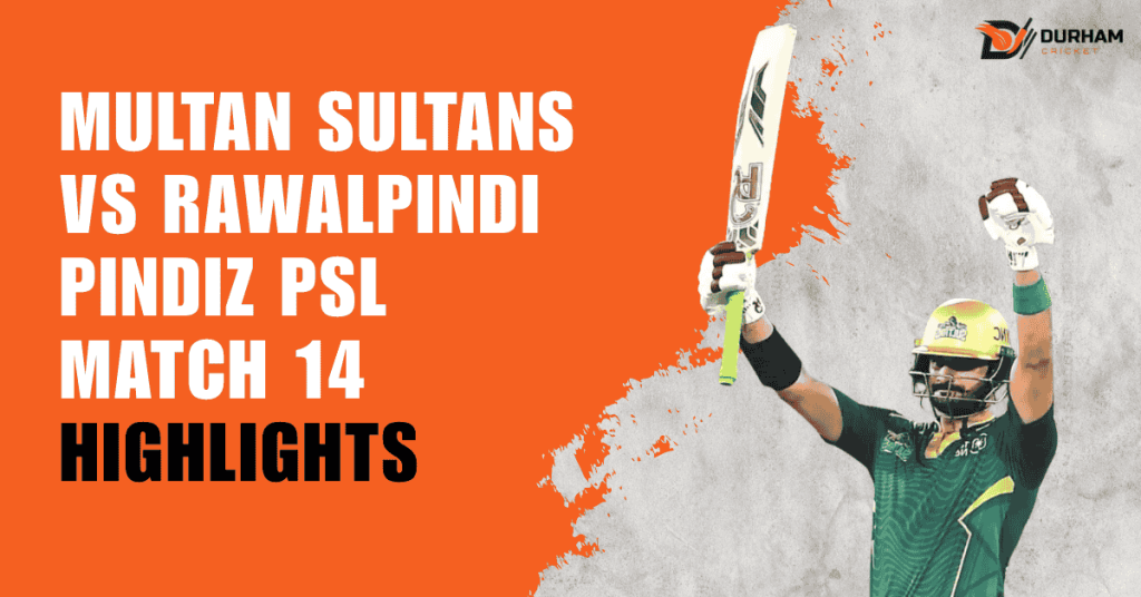 Multan Sultans vs Rawalpindi Pindiz PSL Match 14 Highlights