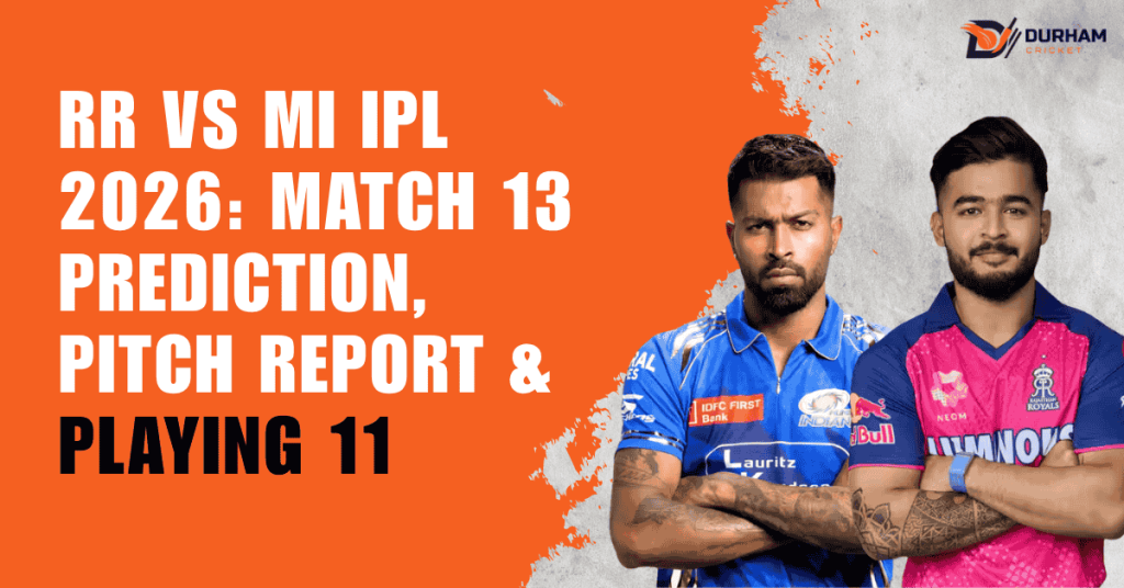 RR vs MI IPL 2026: Match 13 Prediction, Pitch Report & Playing 11