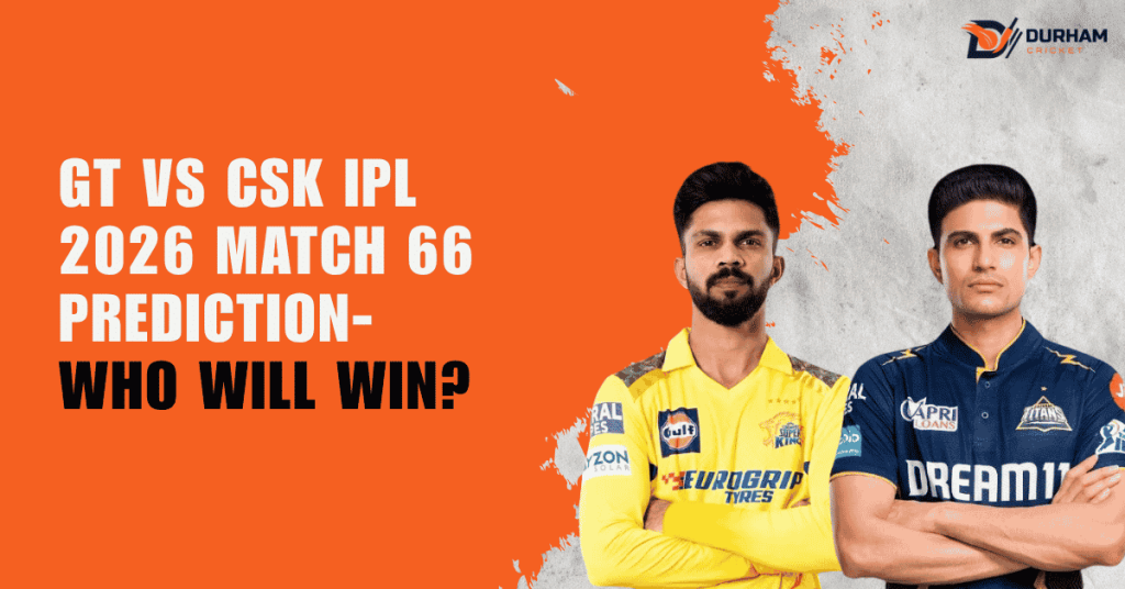 GT vs CSK IPL 2026 Match 66 Prediction- who will win