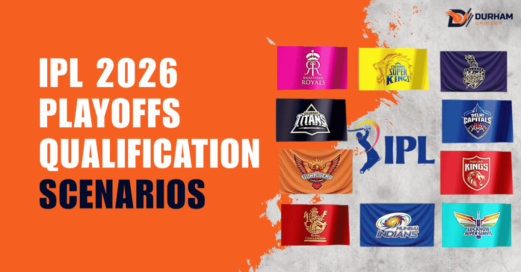 IPL 2026 Playoffs Qualification Scenarios